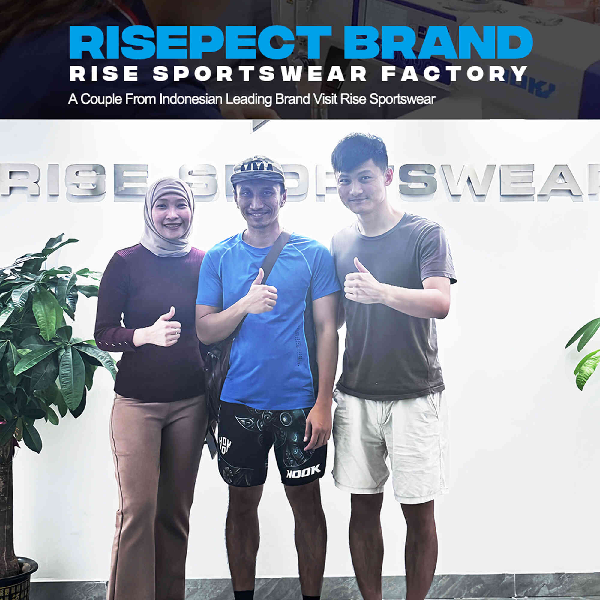 
                A Couple From Indonesian Leading Brand Visit Rise Sportswear