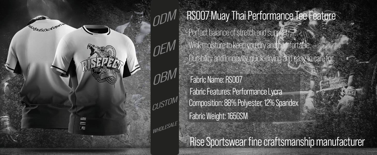 RS007 Muay Thai Performance Tee Shirts Features - Rise Sportswear fine craftsmanship manufacturer, can do ODM / OEM / OBM, custom or wholesale.