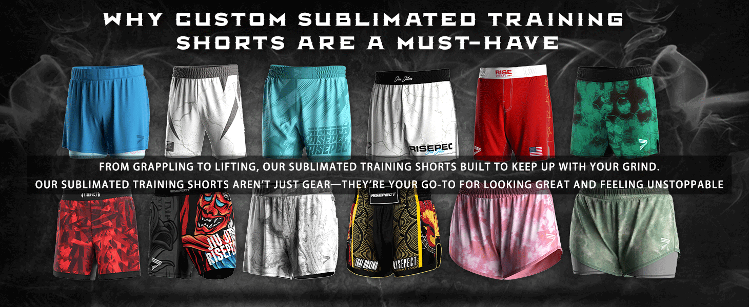 Why Custom Sublimated Training Shorts Are a Must-Have? 12 styles MMA training shorts options of Rise Sportswear