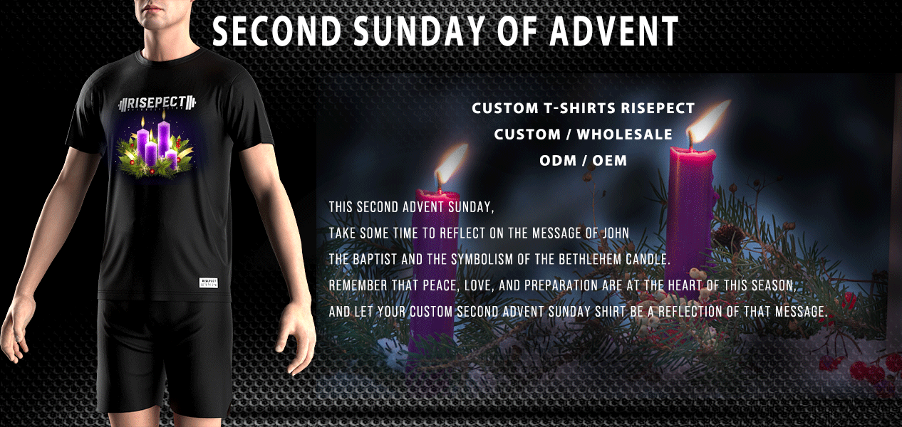 Second Advent Sunday and Custom Shirts Rise Sportswear custom tshirts