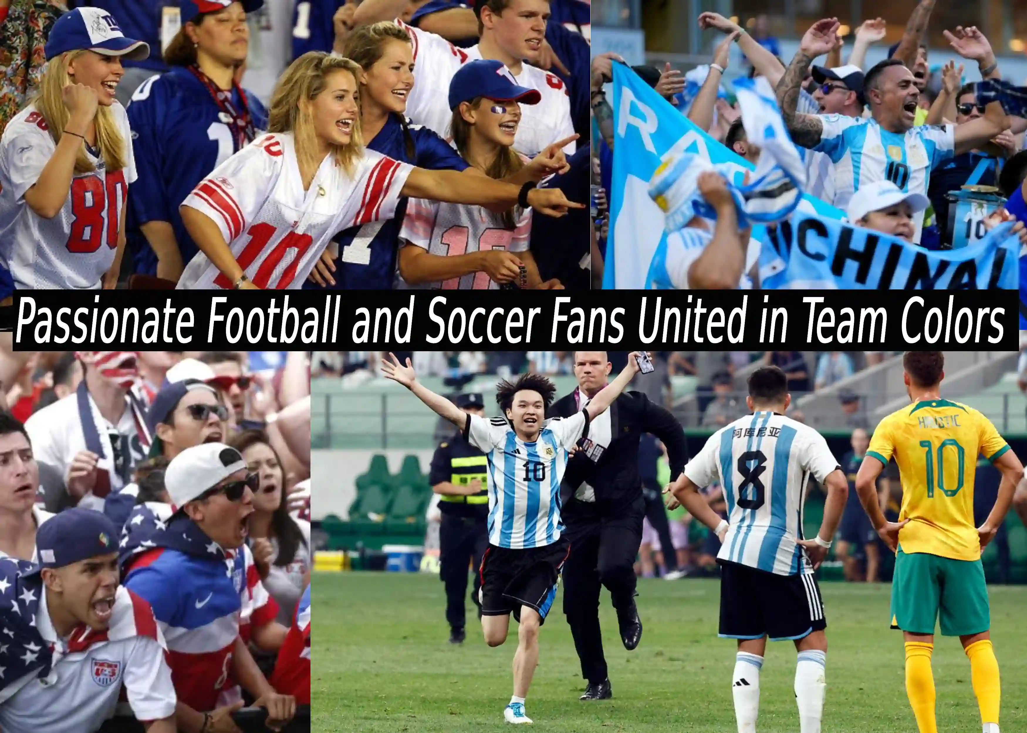 Passionate football and soccer fans wearing team jerseys in various scenes