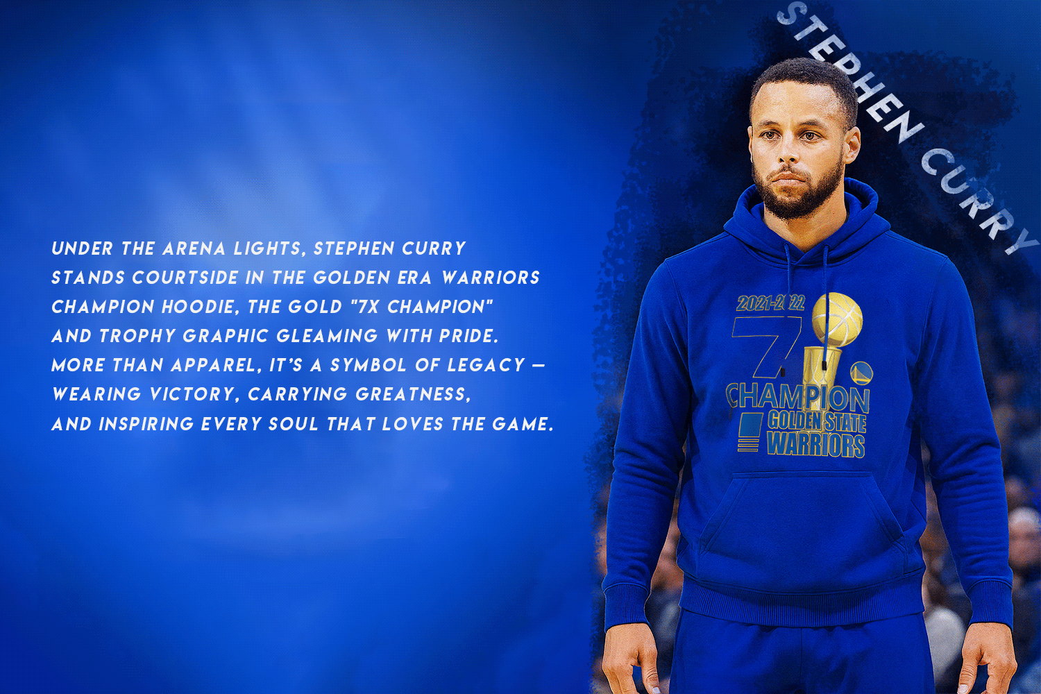 Under the arena lights, Stephen Curry stands courtside in the Golden Era Warriors Champion Hoodie, the gold '7x CHAMPION' and trophy graphic gleaming with pride. More than apparel, it's a symbol of legacy — wearing victory, carrying greatness, and inspiring every soul that loves the game.