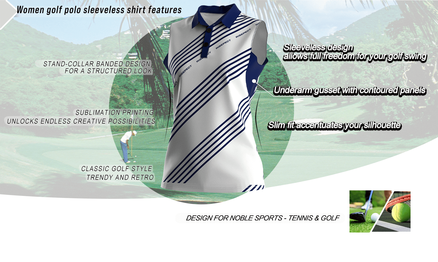 Feature graphic of a luxury-crafted sleeveless women's golf polo shirt highlighting key benefits such as a stand collar, slim fit, breathable fabric, and full-motion design; ideal for golf, tennis, and wholesale customization.