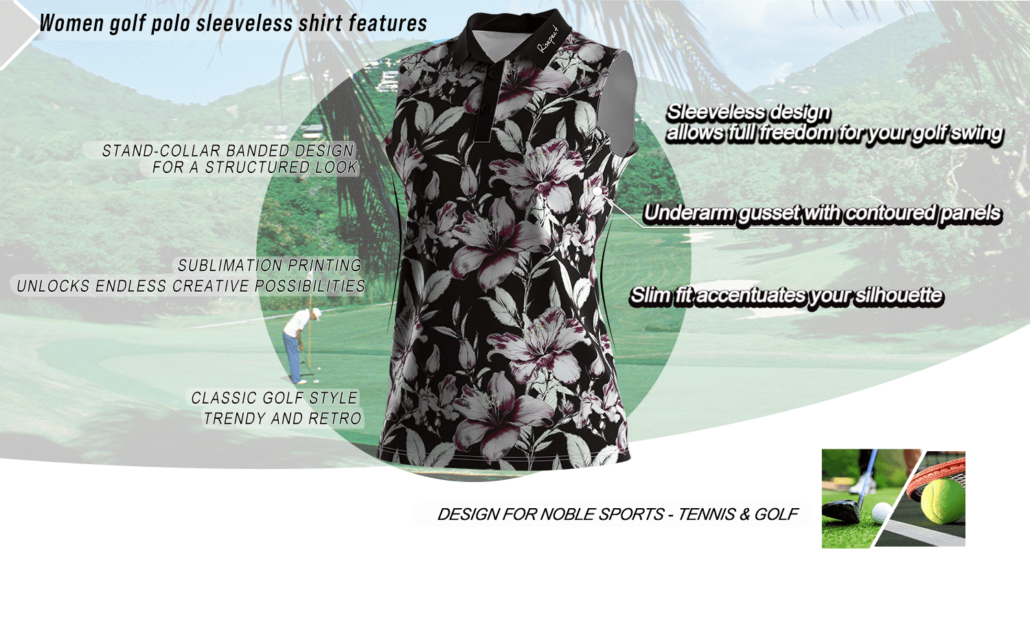 Feature graphic of a luxury-crafted sleeveless women's golf polo shirt highlighting key benefits such as a stand collar, slim fit, breathable fabric, and full-motion design; ideal for golf, tennis, and wholesale customization.